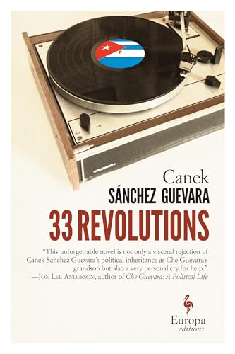 Stock image for 33 Revolutions for sale by Gulf Coast Books