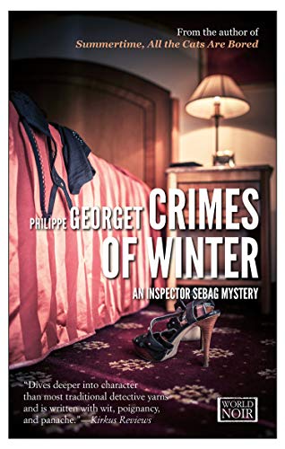 Beispielbild fr Crimes of Winter : An Inspector Sebag Mystery zum Verkauf von Better World Books