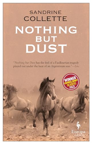 Stock image for Nothing But Dust for sale by SecondSale