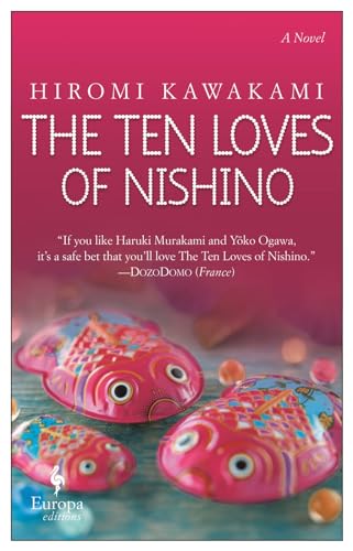 Stock image for The Ten Loves of Nishino for sale by BooksRun