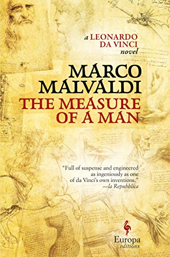 Beispielbild fr The Measure of a Man: A Novel of Leonardo Da Vinci zum Verkauf von Revaluation Books
