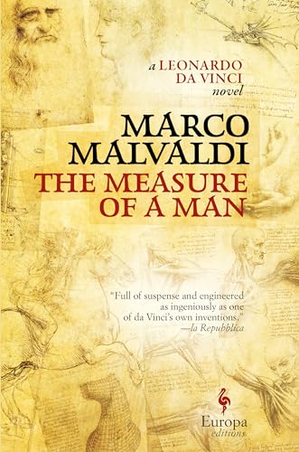 Stock image for The Measure of a Man: A Novel of Leonardo da Vinci for sale by Books-FYI, Inc.