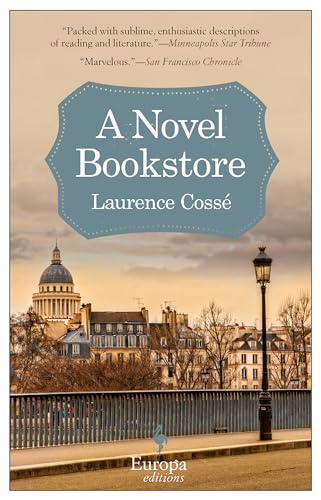 Stock image for A Novel Bookstore for sale by Russell Books