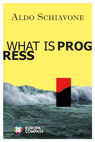 Stock image for What Is Progress for sale by Red's Corner LLC