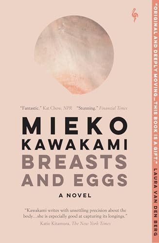 9781609456702: Breasts and Eggs: A Novel