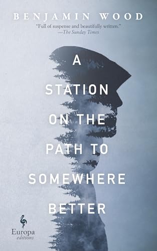 Imagen de archivo de A Station on the Path to Somewhere Better a la venta por SecondSale