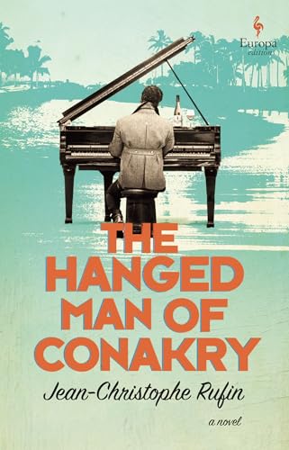 Imagen de archivo de The Hanged Man of Conakry a la venta por Wonder Book