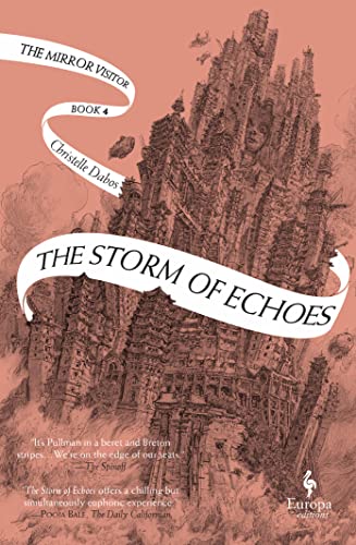 Imagen de archivo de The Storm of Echoes: Book Four of the Mirror Visitor Quartet (The Mirror Visitor Quartet, 4) a la venta por Goodwill Books