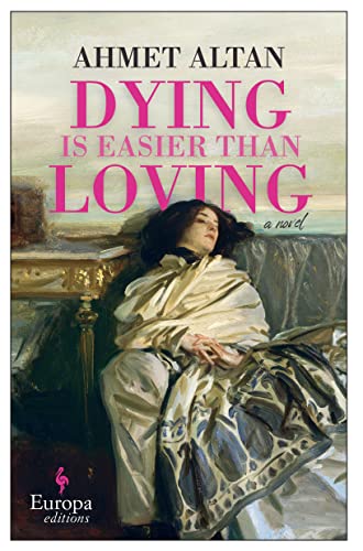 Beispielbild fr Dying is Easier than Loving (Ottoman Quartet) zum Verkauf von Red's Corner LLC