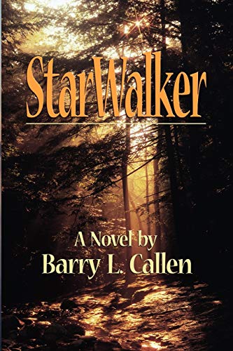 Starwalker (9781609470210) by Callen, Barry L