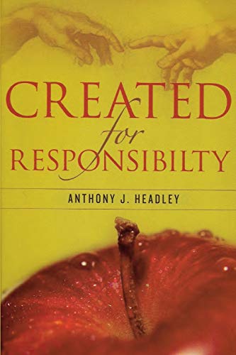 Beispielbild fr Created for Responsibility zum Verkauf von WorldofBooks