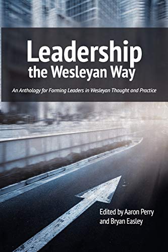 Stock image for Leadership the Wesleyan Way for sale by Russell Books