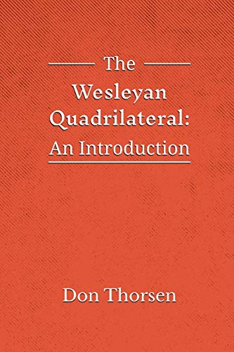 Stock image for The Wesleyan Quadrilateral: An Introduction for sale by Russell Books