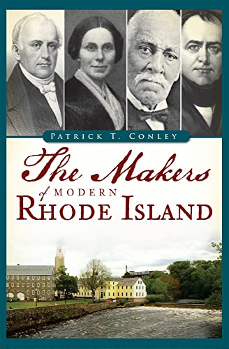 Stock image for The Makers of Modern Rhode Island for sale by Better World Books