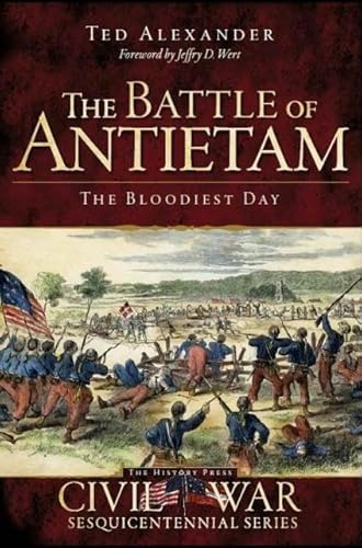 Beispielbild fr The Battle of Antietam: The Bloodiest Day (Civil War Series) zum Verkauf von Wonder Book