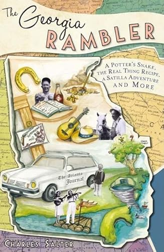 Stock image for The Georgia Rambler: A Potter's Snake, the Real Thing Recipe, a Satilla Adventure and More for sale by ThriftBooks-Atlanta