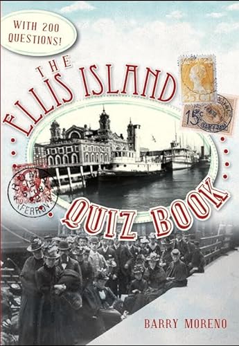 9781609494186: The Ellis Island Quiz Book