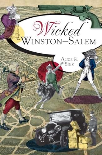 Stock image for Wicked Winston-Salem for sale by ThriftBooks-Atlanta