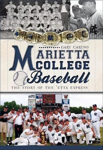 Stock image for Marietta College Baseball: The Story of the 'Etta Express (Sports) for sale by SecondSale