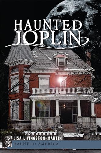 Stock image for Haunted Joplin for sale by ThriftBooks-Atlanta