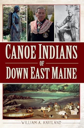 Beispielbild fr Canoe Indians of Down East Maine zum Verkauf von UHR Books