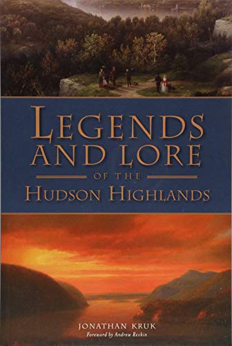 Stock image for Legends and Lore of the Hudson Highlands (American Legends) for sale by ZBK Books