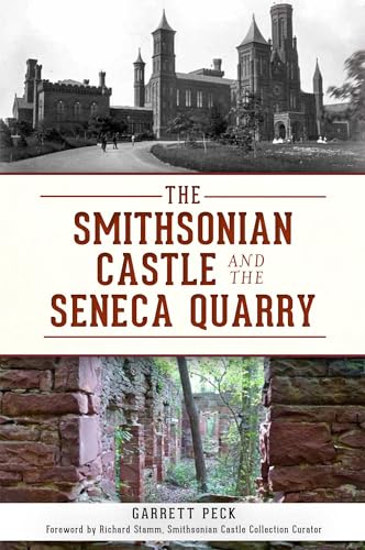 9781609499297: The Smithsonian Castle and the Seneca Quarry (Landmarks)