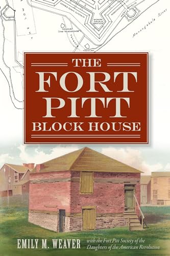 Stock image for The Fort Pitt Block House (Landmarks) for sale by Wonder Book