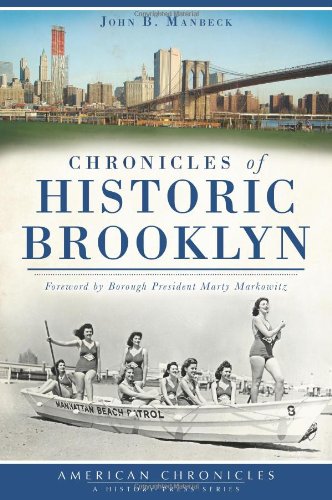 Beispielbild fr Chronicles of Historic Brooklyn zum Verkauf von Better World Books