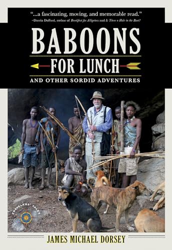 Stock image for Baboons for Lunch : And Other Sordid Adventures for sale by Better World Books