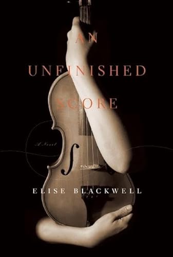 An Unfinished Score (9781609530396) by Blackwell, Elise