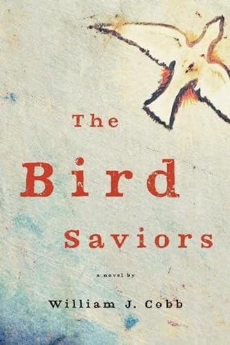 Imagen de archivo de The Bird Saviors a la venta por Once Upon A Time Books