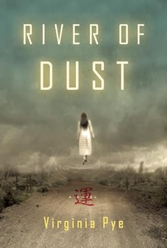 Beispielbild fr River of Dust : A Novel zum Verkauf von Better World Books