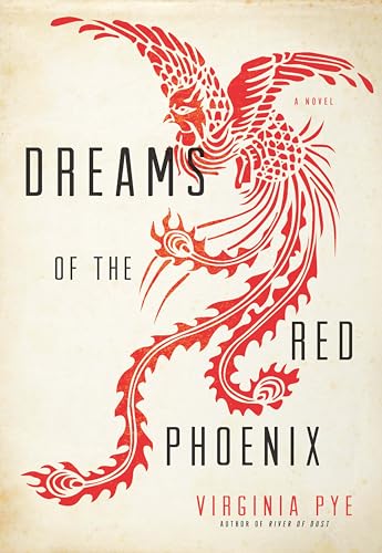 9781609531232: Dreams of the Red Phoenix