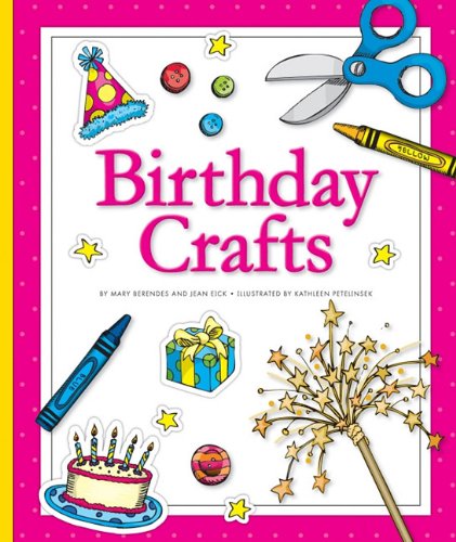 Stock image for Birthday Crafts for sale by Better World Books: West