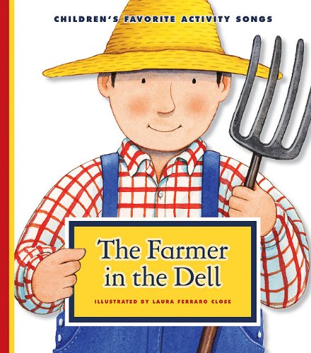 Beispielbild fr The Farmer in the Dell zum Verkauf von ThriftBooks-Dallas