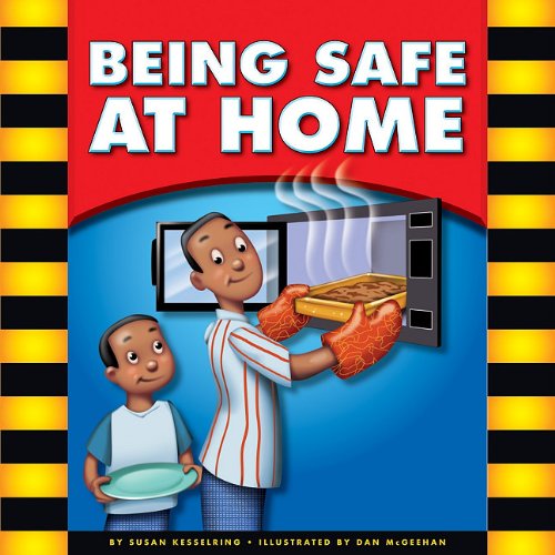 Stock image for Being Safe at Home (Be Safe) for sale by London Bridge Books