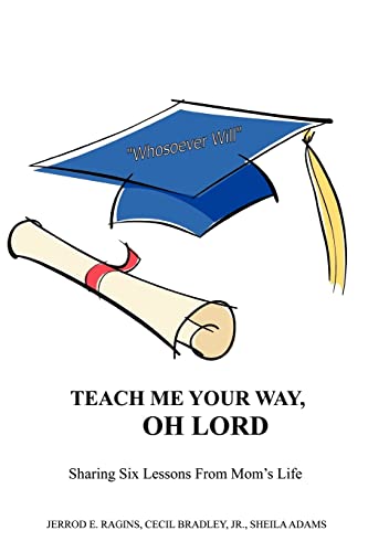 Stock image for Teach Me Your Way, Oh Lord for sale by Lucky's Textbooks