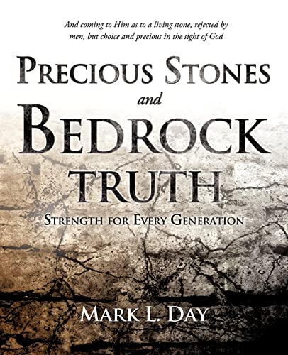 Stock image for Precious Stones and Bedrock Truth for sale by ThriftBooks-Dallas
