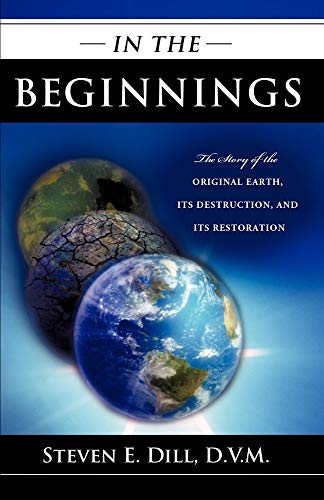 In The Beginnings - Dill, D.V.M. Steven E.