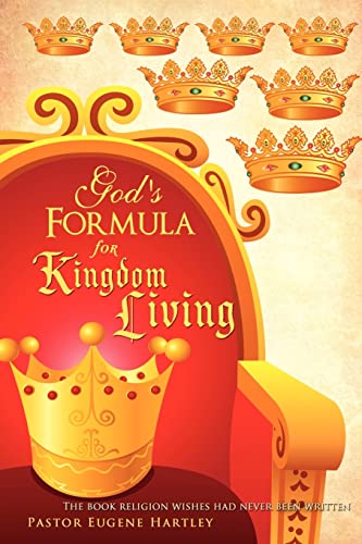 Stock image for God's Formula For Kingdom Living for sale by Lucky's Textbooks
