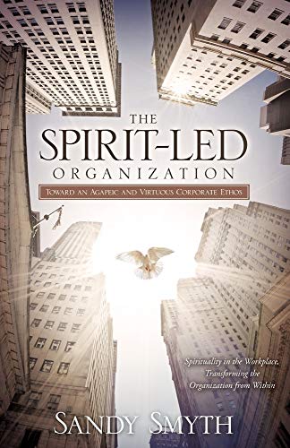 Stock image for The Spirit-Led Organization for sale by ISD LLC