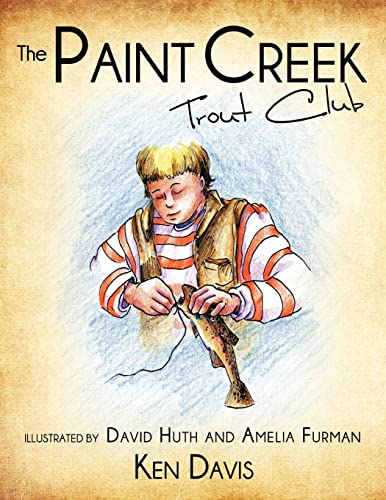 Beispielbild fr The Paint Creek Trout Club zum Verkauf von Lucky's Textbooks
