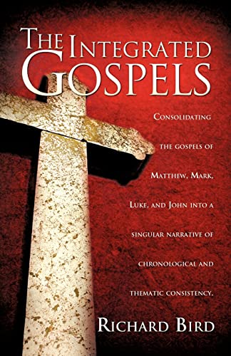 

The Integrated Gospels (Paperback or Softback)