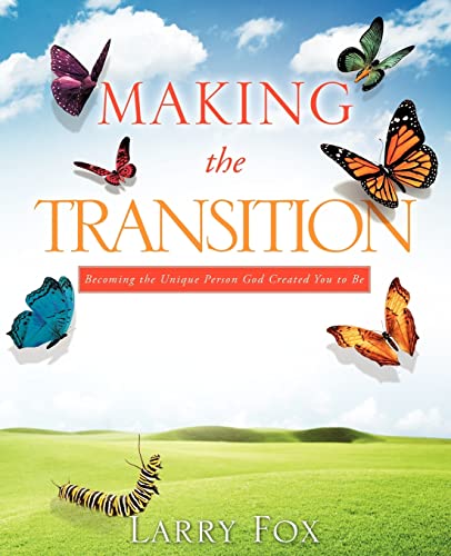 Stock image for Making the Transition for sale by Chiron Media