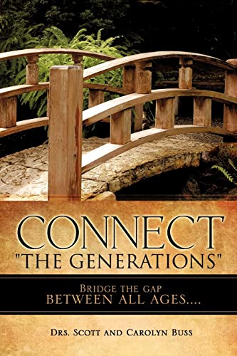 Beispielbild fr CONNECT "THE GENERATIONS" zum Verkauf von Wonder Book
