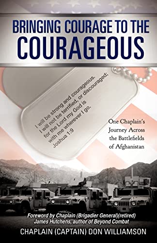 Beispielbild fr Bringing Courage to the Courageous zum Verkauf von Better World Books
