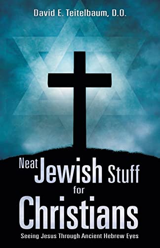 9781609579296: Neat Jewish Stuff for Christians