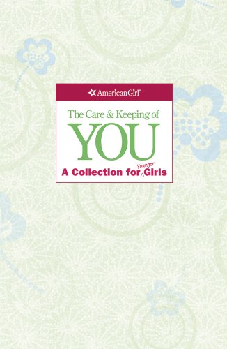 Stock image for The Care and Keeping of You Collection (Revised): A Collection for Younger Girl for sale by GoodwillNI