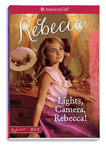 Stock image for Lights, Camera, Rebecca!: A Rebecca Classic Volume 2 (American Girl) for sale by Your Online Bookstore